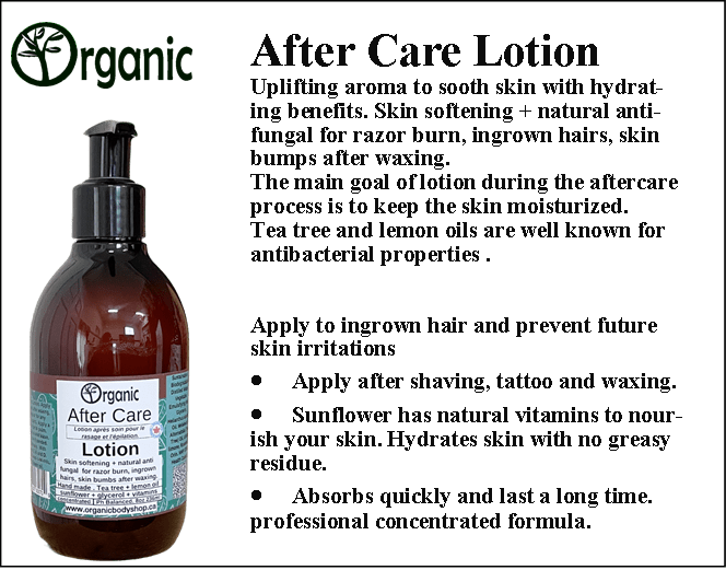 After Care Lotion. After waxing,shaving & tattoo. 8oz - Organic Body Shop